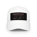 Emotionally Unavailable But Cute Baseball Cap — Funny Graphic Hat